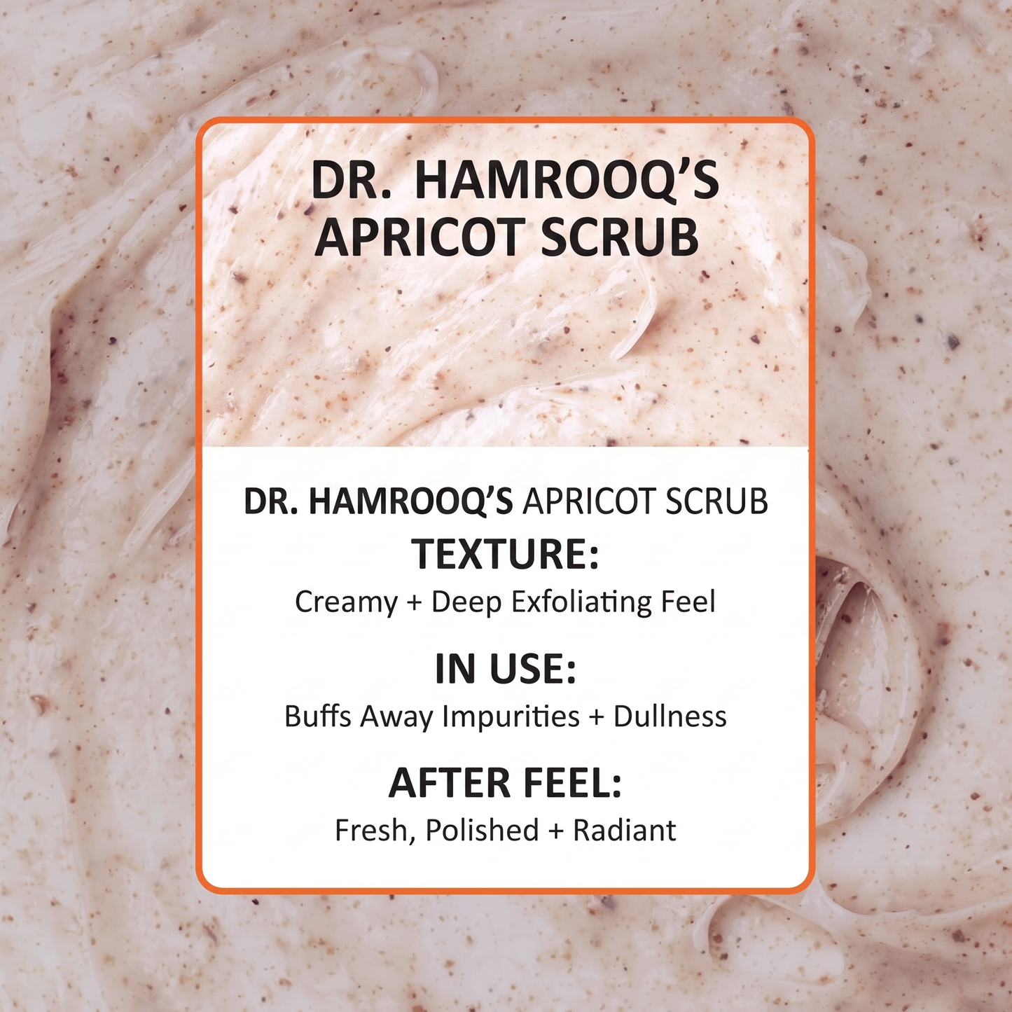 Dr. Hamrooq Apricot Scrub